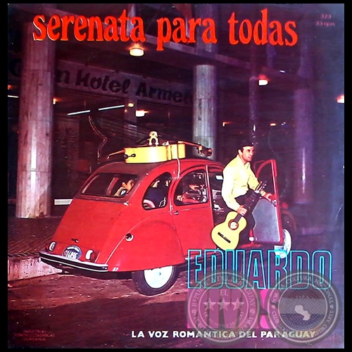 SERENATA PARA TODAS - EDUARDO RIVAS - Año 1970